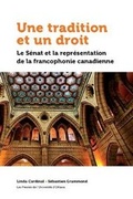 Cover: Une tradition et un droit - University of Ottawa Press