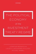 Cover: The Political Economy of the Investment Treaty Regime - Oxford University Press
