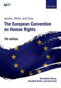Enlarge image Cover: Jacobs, White, and Ovey: The European Convention on Human Rights - Oxford University Press