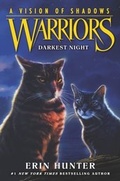 Cover: Warriors: A Vision of Shadows #4: Darkest Night - HarperCollins