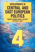 Cover: Developments in Central and East European Politics 4 - Duke University Press