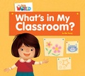 Cover: What's in My Classroom? - National Geographic/(ELT)
