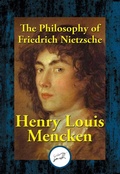 Cover: The Philosophy of Friedrich Nietzsche - Simon + Schuster LLC