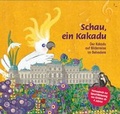 Cover: Schau, ein Kakadu - &Ouml;sterreichischer Integrationsfonds