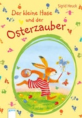 Cover: Der kleine Hase und der Osterzauber - Arena
