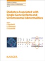 Cover: Diabetes Associated with Single Gene Defects and Chromosomal Abnormalities - S. Karger