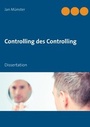 Cover: Controlling des Controlling - BoD - Books on Demand