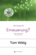 Cover: Was bewegt die Erneuerung? - epubli