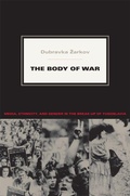 Cover: The Body of War - Duke University Press