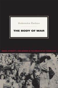 Enlarge image Cover: The Body of War - Duke University Press