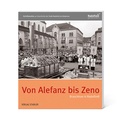 Cover: Von Alefanz bis Zeno - Stadler Konstanz