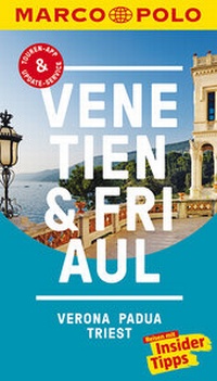 Abbildung von: MARCO POLO Reiseführer Venetien, Friaul, Verona, Padua, Triest - MAIRDUMONT