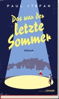 Cover: Das war der letzte Sommer - L&ouml;cker Verlag