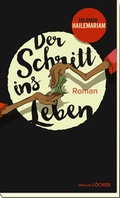 Cover: Der Schritt ins Leben - L&ouml;cker Verlag