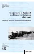 Cover: Hungersn&ouml;te in Russland und in der Sowjetunion 1891-1947 - Klartext
