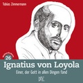 Cover: Ignatius von Loyola - Down to Earth