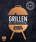 Cover: Grillen mit Christoph Brand - Edition Michael Fischer / EMF Verlag