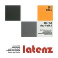 Cover: Latenz 01/2016 - Journal f&uuml;r Philosophie und Gesellschaft, Arbeit und Technik, Kunst und Kultur - Talheimer