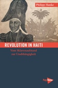 Cover: Revolution in Haiti - PapyRossa Verlag