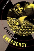 Cover: Stages of Emergency - Duke University Press