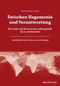 Cover: Zwischen Hegemonie und Verantwortung - WeltTrends
