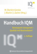Cover: Handbuch IQM - MWV Medizinisch Wissenschaftliche Verlagsgesellschaft