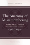 Cover: Anatomy of Misremembering - Crossroad Publishing Co ,U.S.