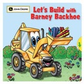 Cover: Let's Build with Barney Backhoe - Running Press,U.S.
