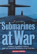 Cover: Submarines at War - Carroll & Graf Publishers