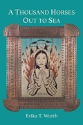 Cover: A Thousand Horses Out to Sea - Mongrel Empire Press