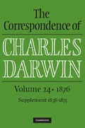 Cover: The Correspondence of Charles Darwin: Volume 24, 1876 - Cambridge University Press