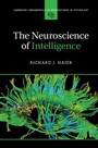 Cover: The Neuroscience of Intelligence - Cambridge University Press