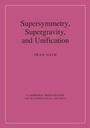 Cover: Supersymmetry, Supergravity, and Unification - Cambridge University Press