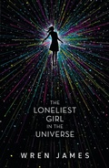 Cover: The Loneliest Girl in the Universe - Walker Books Ltd