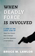 Bild: When Deadly Force Is Involved - Rowman & Littlefield Publishers