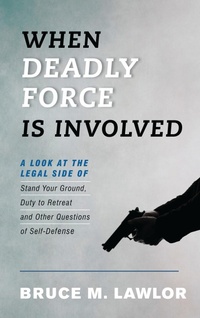 Bild: When Deadly Force Is Involved - Rowman & Littlefield Publishers
