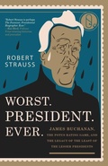 Cover: Worst. President. Ever. - The Lyons Press