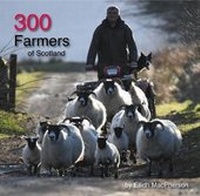 Abbildung von: 300 Farmers of Scotland - farmingscotland.com