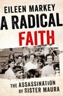 Cover: A Radical Faith - PublicAffairs