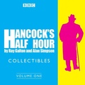 Cover: Hancock's Half Hour Collectibles: Volume 1 - BBC Physical Audio