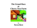 Cover: The Grand Race at Cherry Tree Farm - ShieldCrest