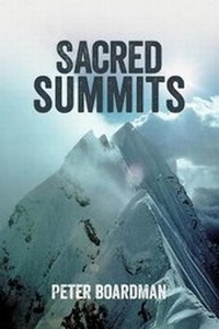 Enlarge image Cover: Sacred Summits - Vertebrate Publishing Ltd