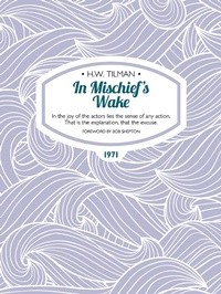 Enlarge image Cover: In Mischief's Wake - Vertebrate Digital