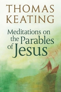 Bild: Meditations on the Parables of Jesus - Crossroad Publishing Co ,U.S.