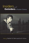 Cover: Insiders and Outsiders in Russian Cinema - Indiana University Press