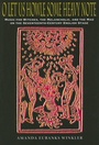 Cover: O Let Us Howle Some Heavy Note - Indiana University Press