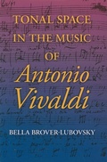Cover: Tonal Space in the Music of Antonio Vivaldi - Indiana University Press