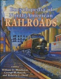 Cover: Encyclopedia of North American Railroads - Indiana University Press