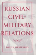 Cover: Russian Civil-Military Relations - Indiana University Press