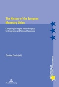 Cover: The History of the European Monetary Union - Peter Lang Verlag